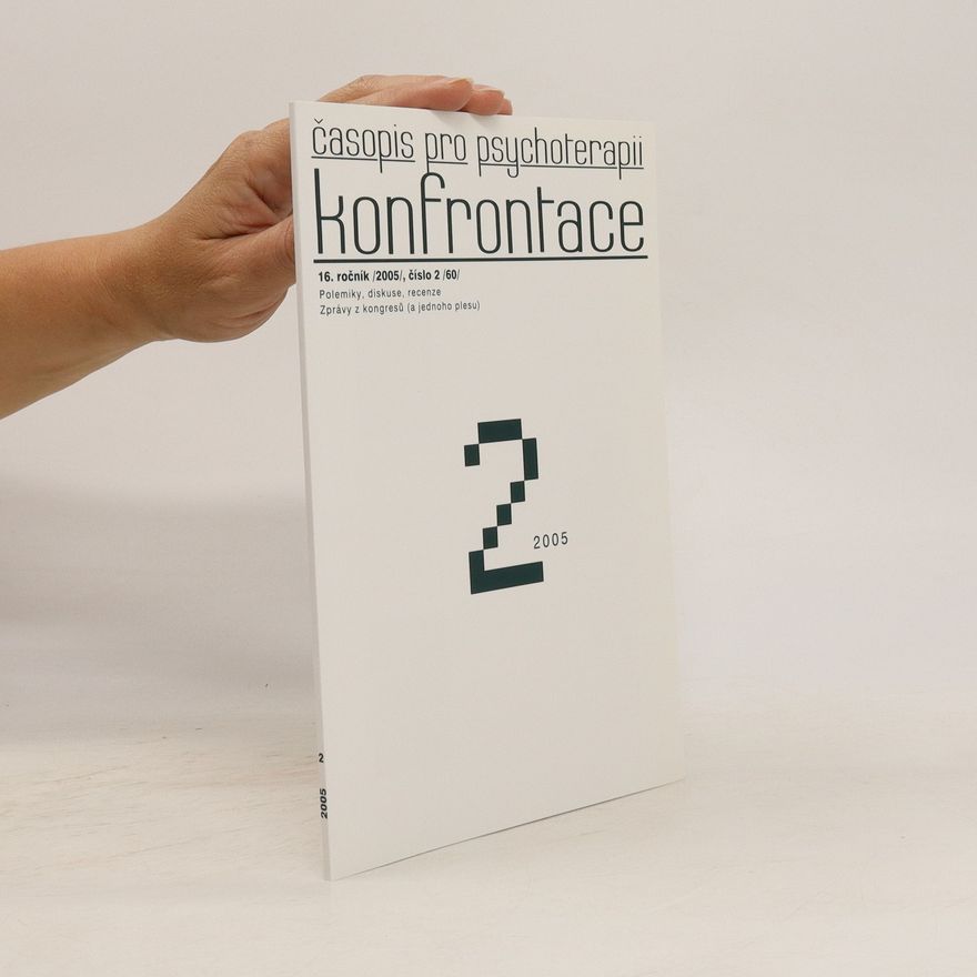 Various authors Konfrontace. Časopis pro psychoterapii 2