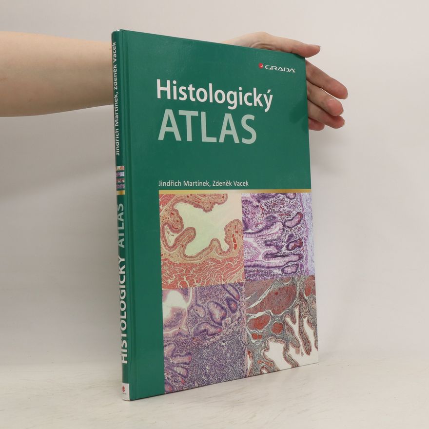 Jindřich Martínek Histologicý atlas