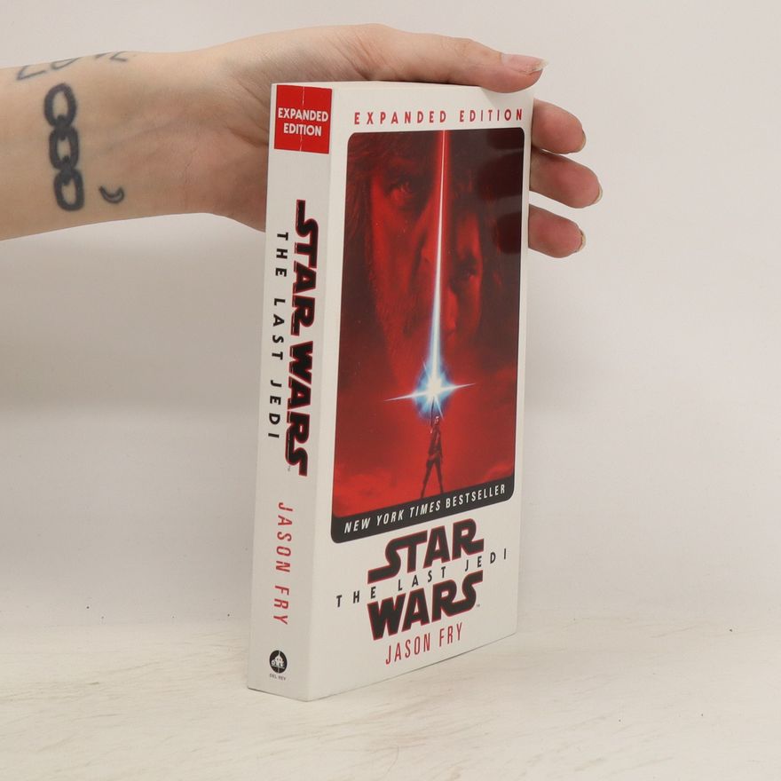 Jason Fry The Last Jedi: Expanded Edition (Star Wars)