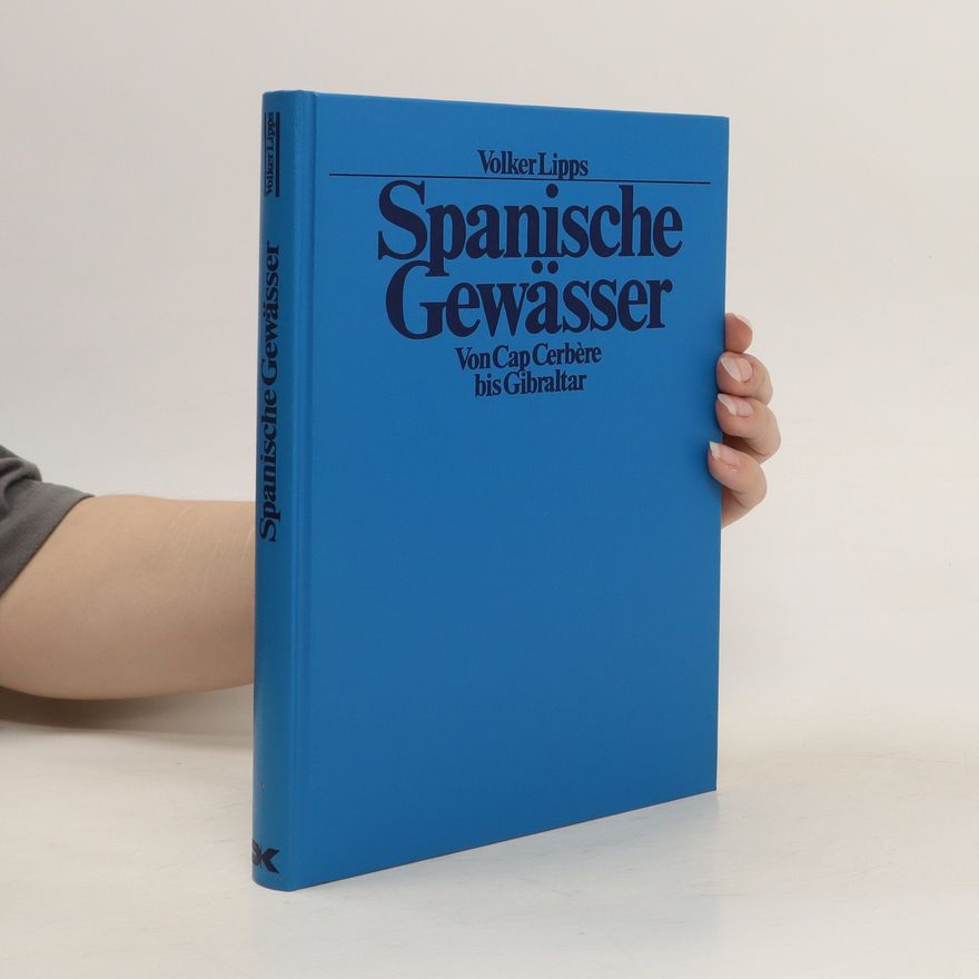 Volker Lipps Spanische Gewässer
