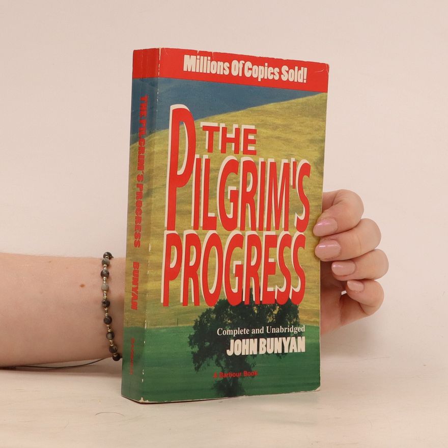 John Bunyan The Pilgrim's Progress