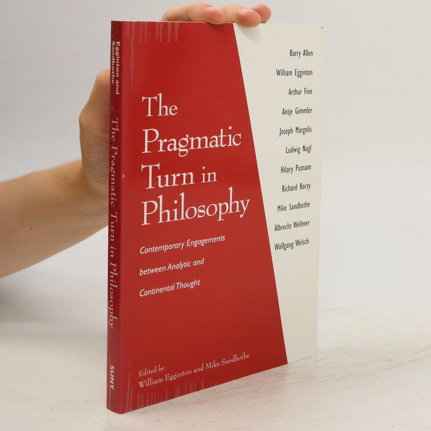 Autorenkollektiv The Pragmatic Turn in Philosophy