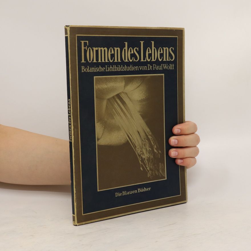 Paul Wolf Formen des Lebens