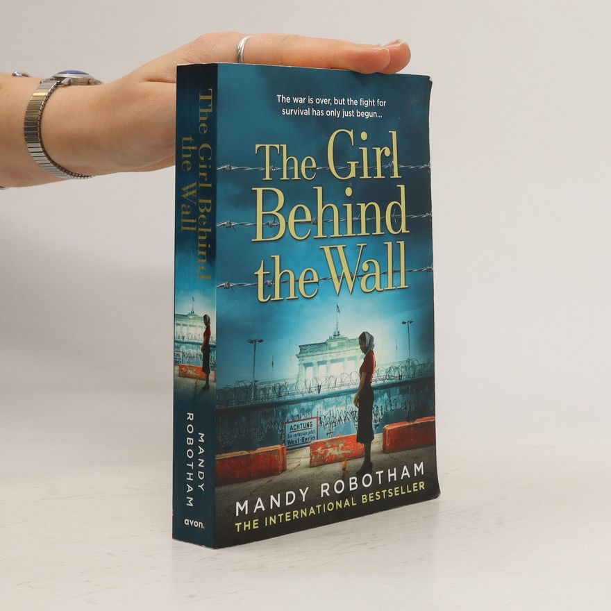 Mandy Robotham Girl Behind the Wall