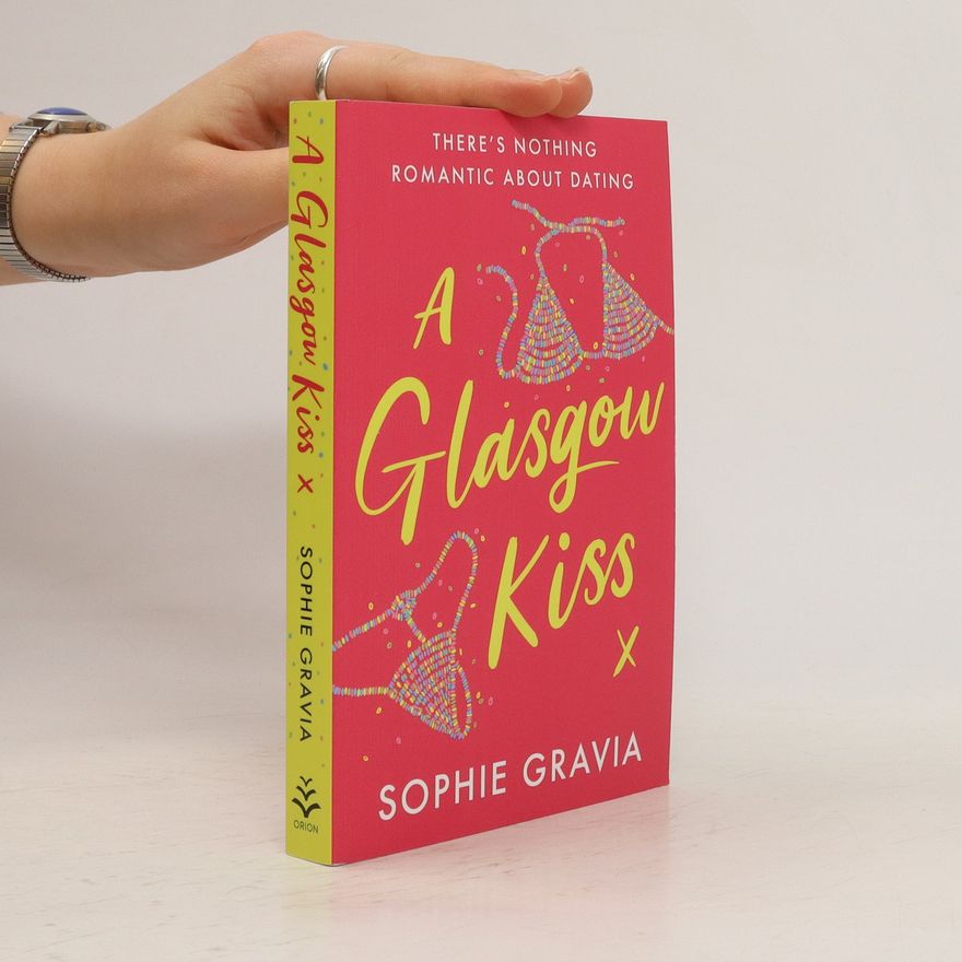 Sophie Gravia A Glasgow Kiss