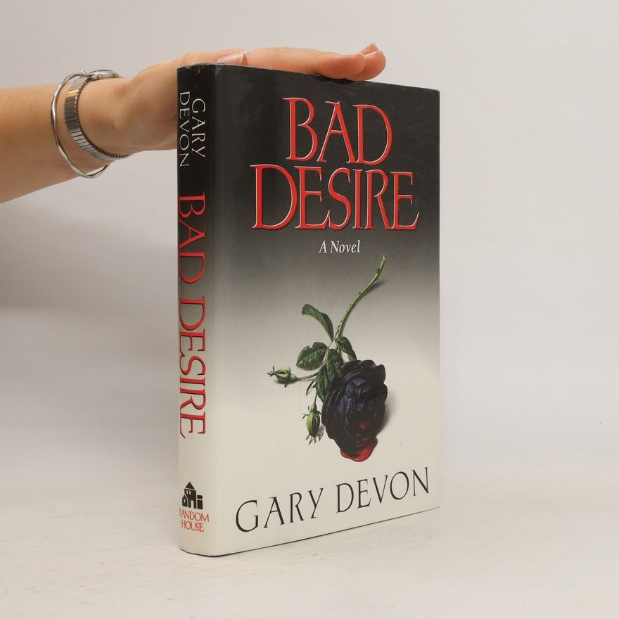 Gary Devon Bad Desire