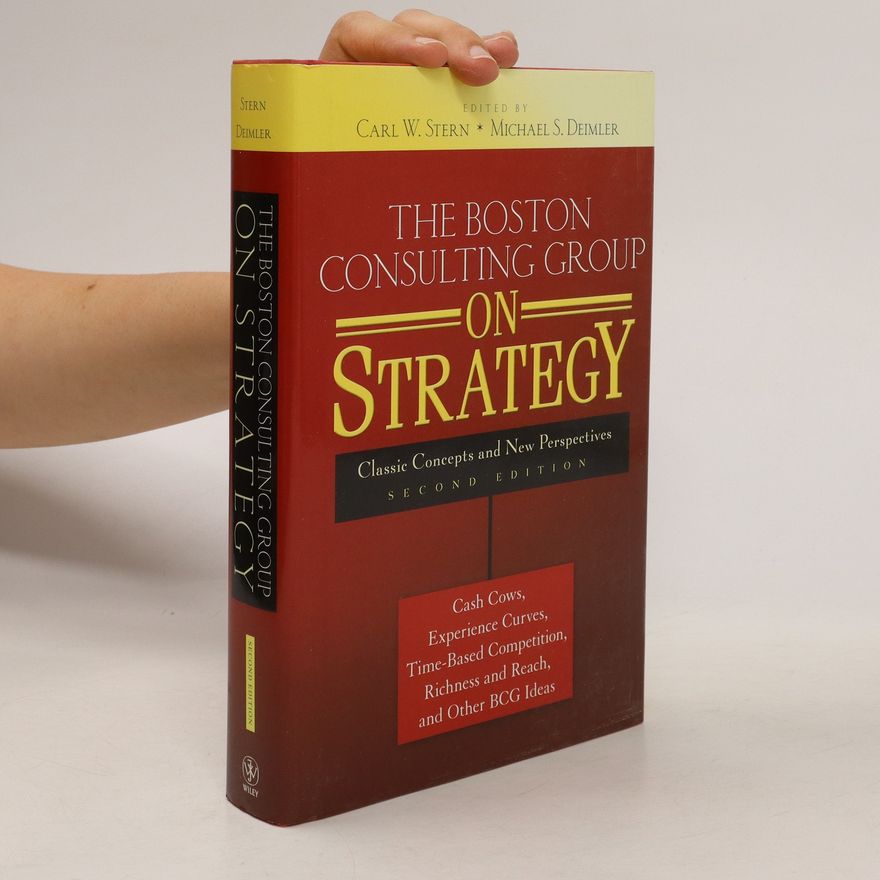 Carl W Stern The Boston Consulting Group on strategy