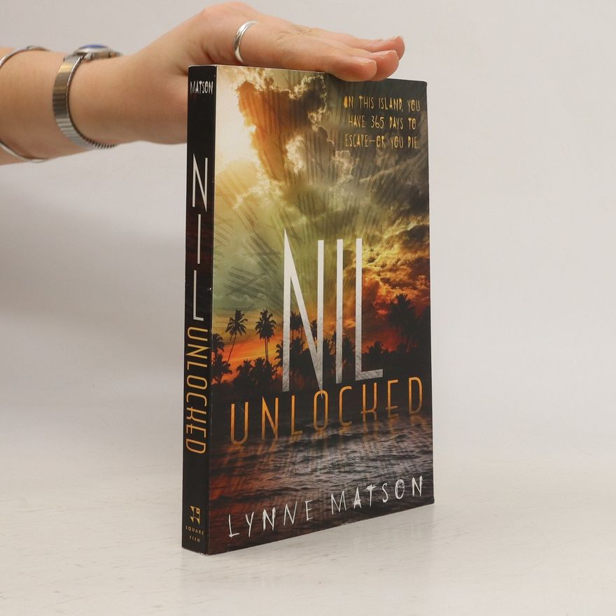 Lynne Matson Nil - Unlocked (2. díl série)