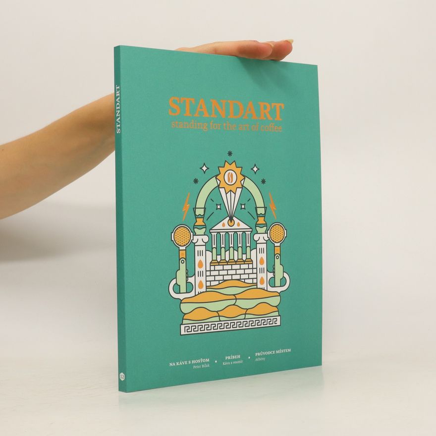 Autorenkollektiv Standart. Standing for the art of coffee. Issue 12