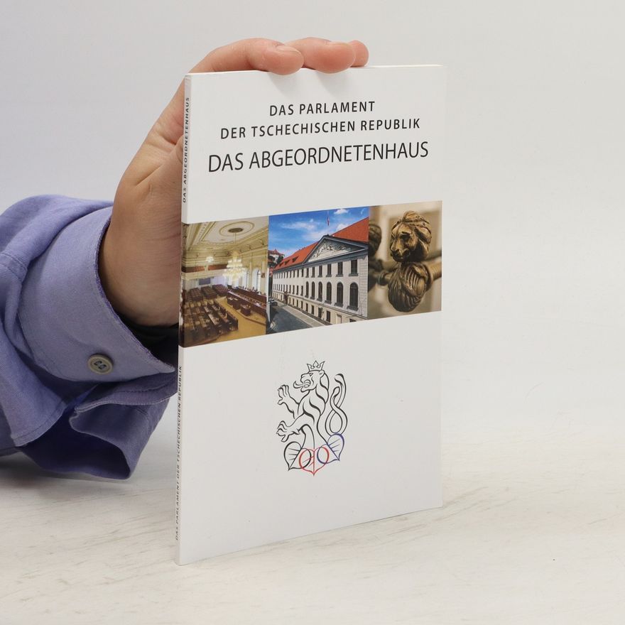 Various authors Das Parlament der Tschechischen Republik