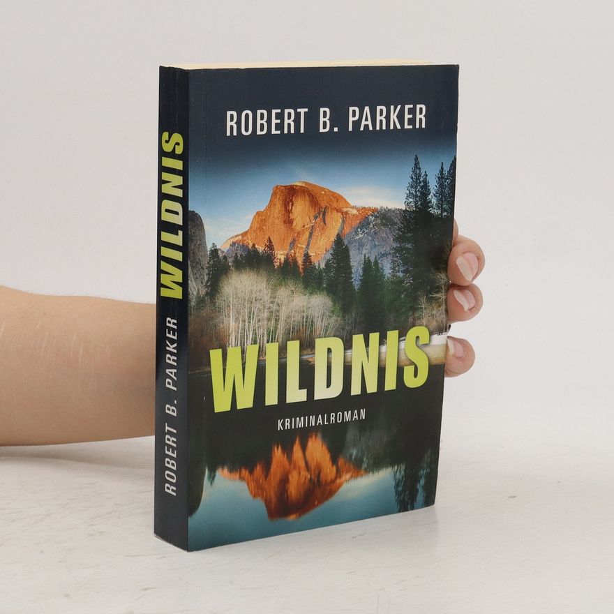 Robert B. Parker Wildnis