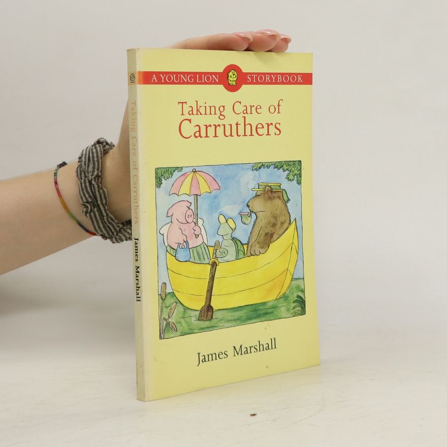James Marshall Taking Care of Carruthers