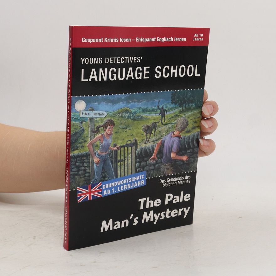 Various authors Young Detective´s Language School. The Pale Man´s Mystery