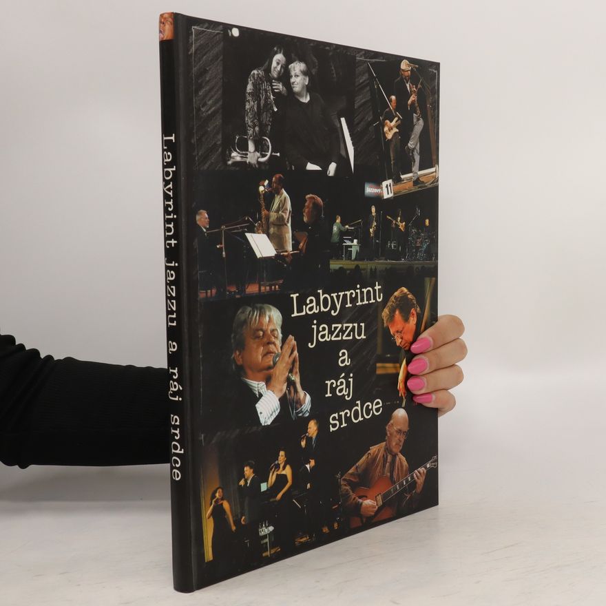 Aleš Benda Labyrint jazzu a ráj srdce