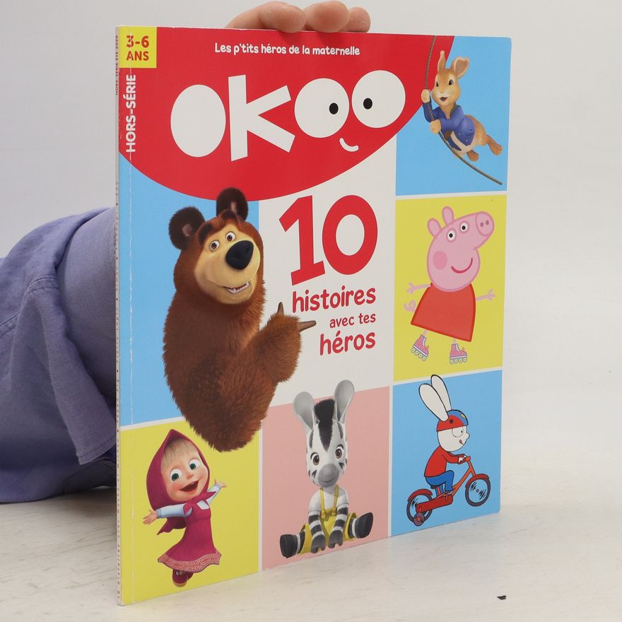 Collectif d'auteurs Okoo. 10 histoires avec tes héros