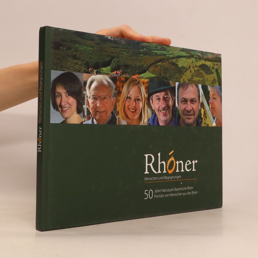 Autorenkollektiv Rhóner. Menschen und Begegnungen