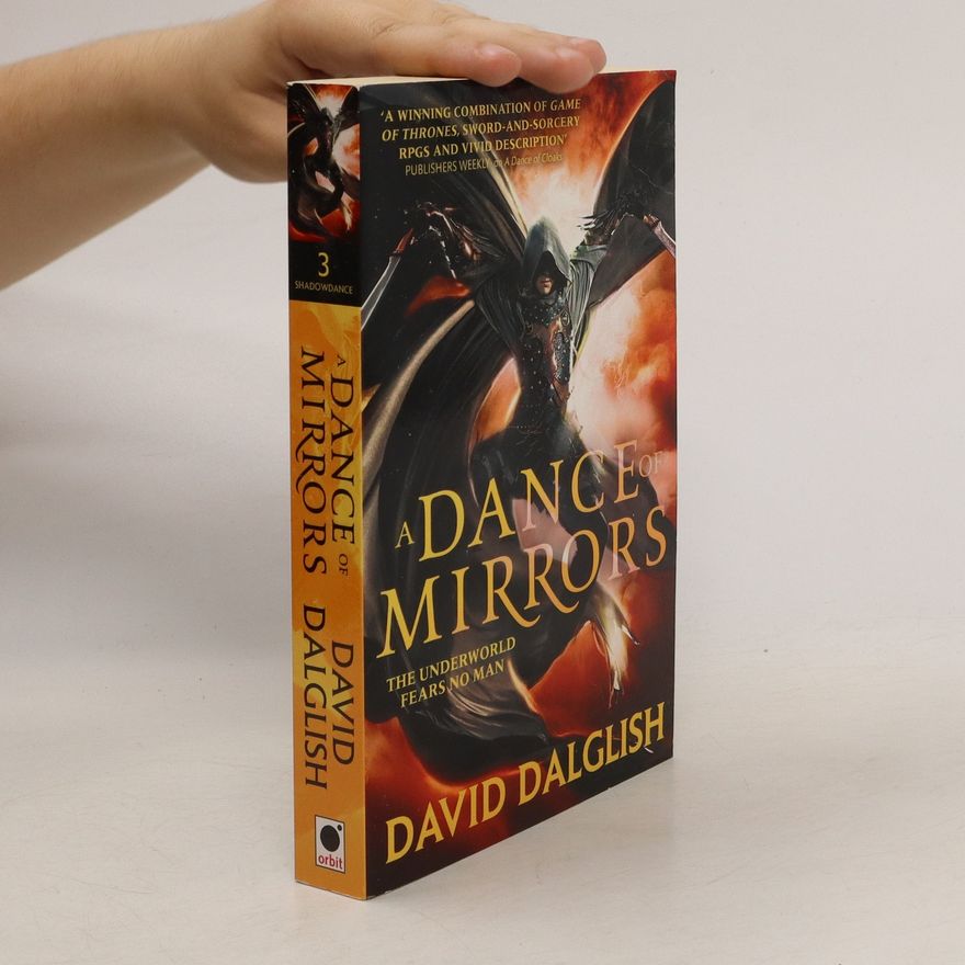 David Dalglish A Dance of Mirrors