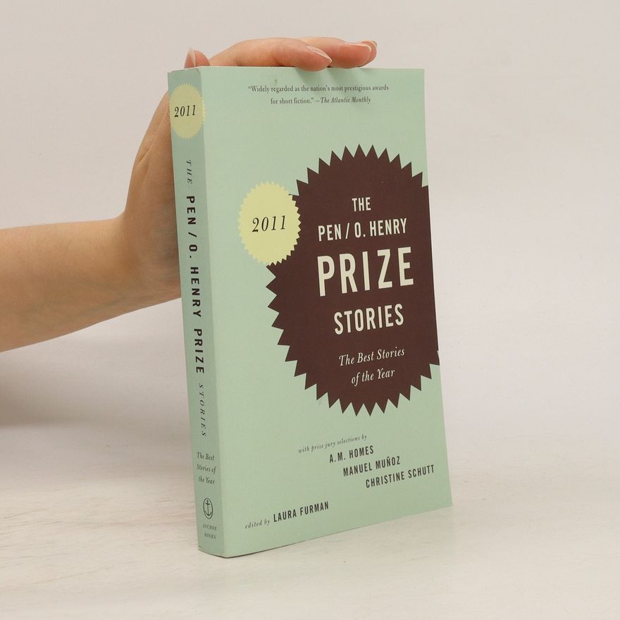 Laura Furman PEN/O. Henry Prize Stories 2011