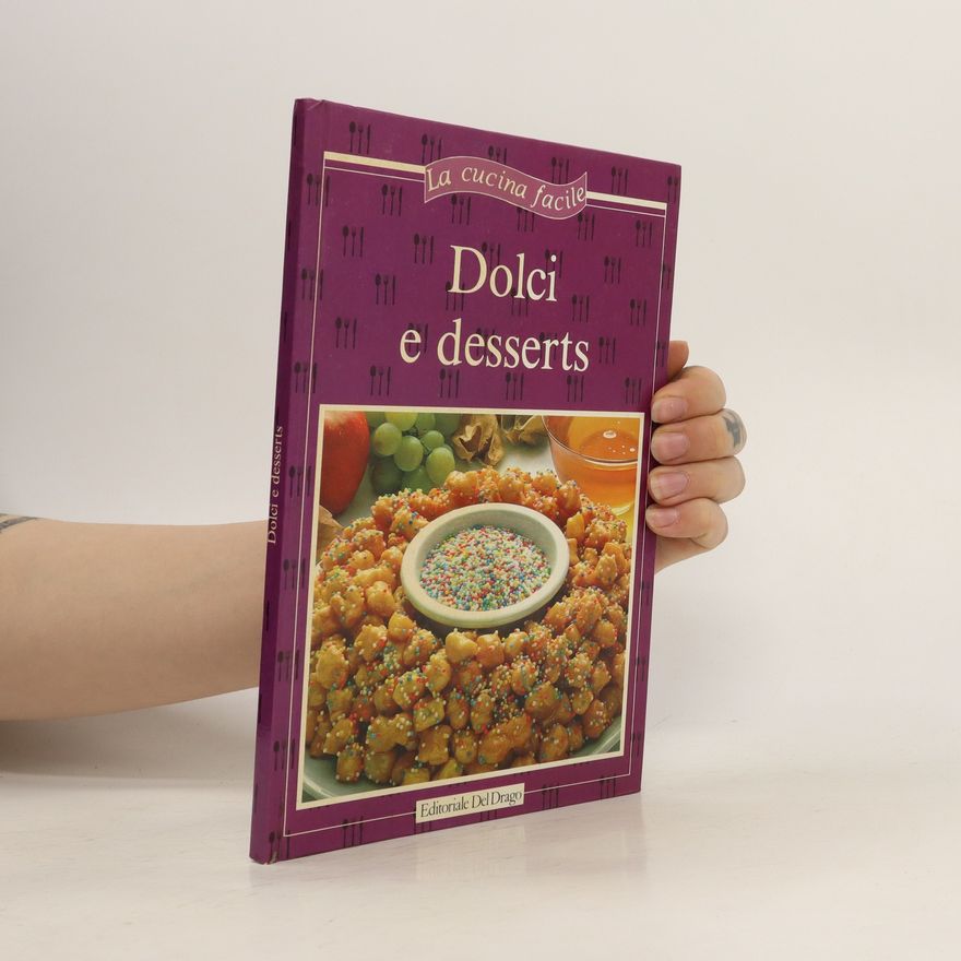 Kolektiv autorů Dolci e desserts
