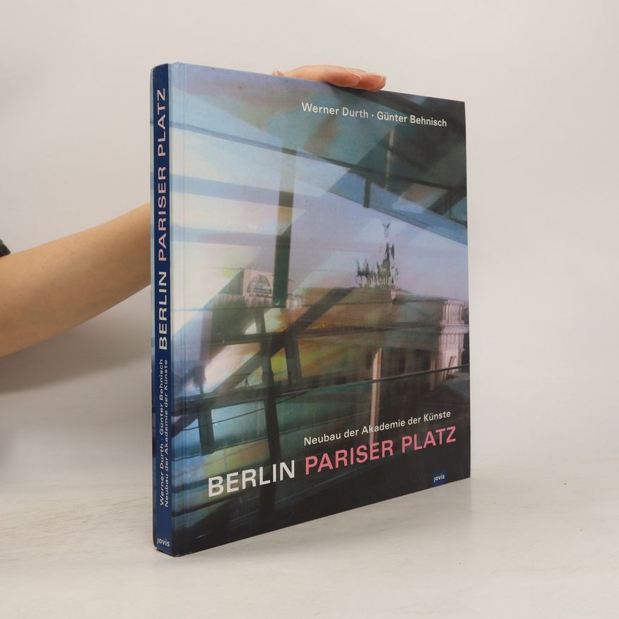Werner Durth Berlin - Pariser Platz