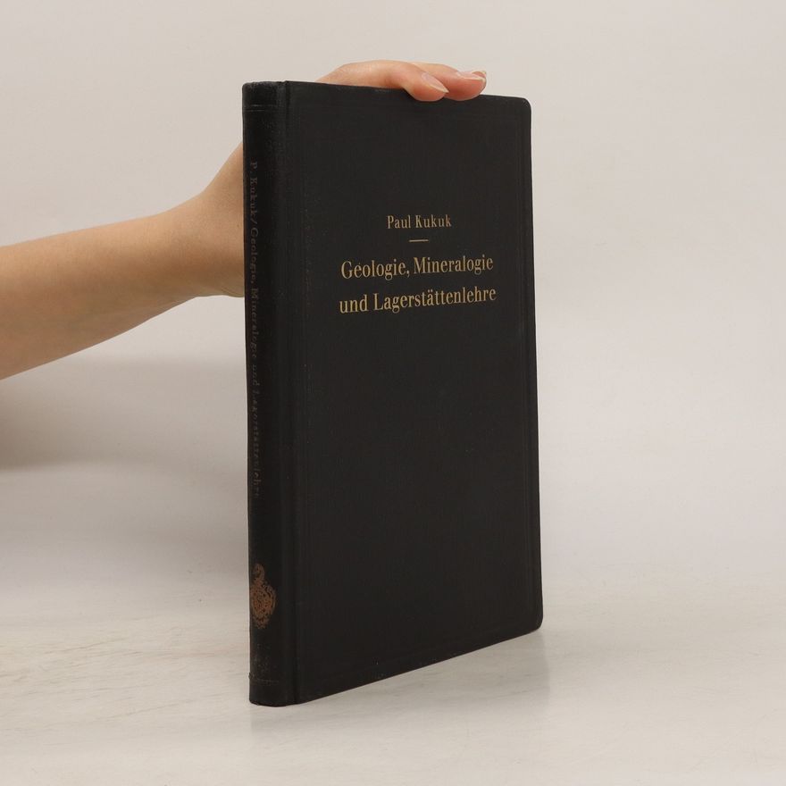 Paul Kukuk Geologie, Mineralogie und Lagerstättenlehre