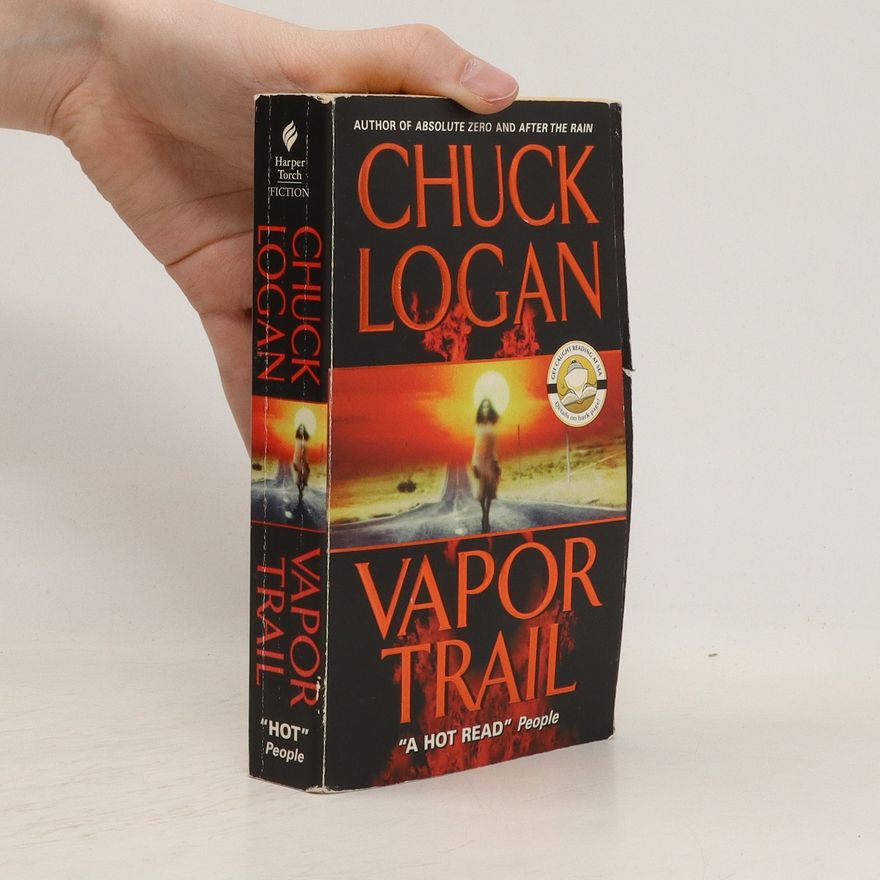 Chuck Logan Vapor Trail