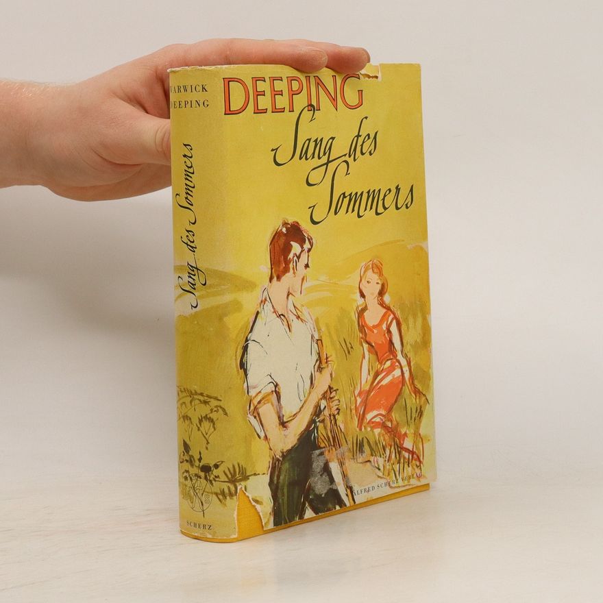 Warwick Deeping Der Sang des Sommers
