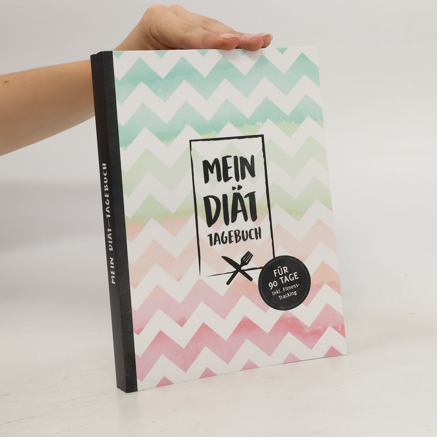 Kolektiv autorů Mein Diät Tagebuch
