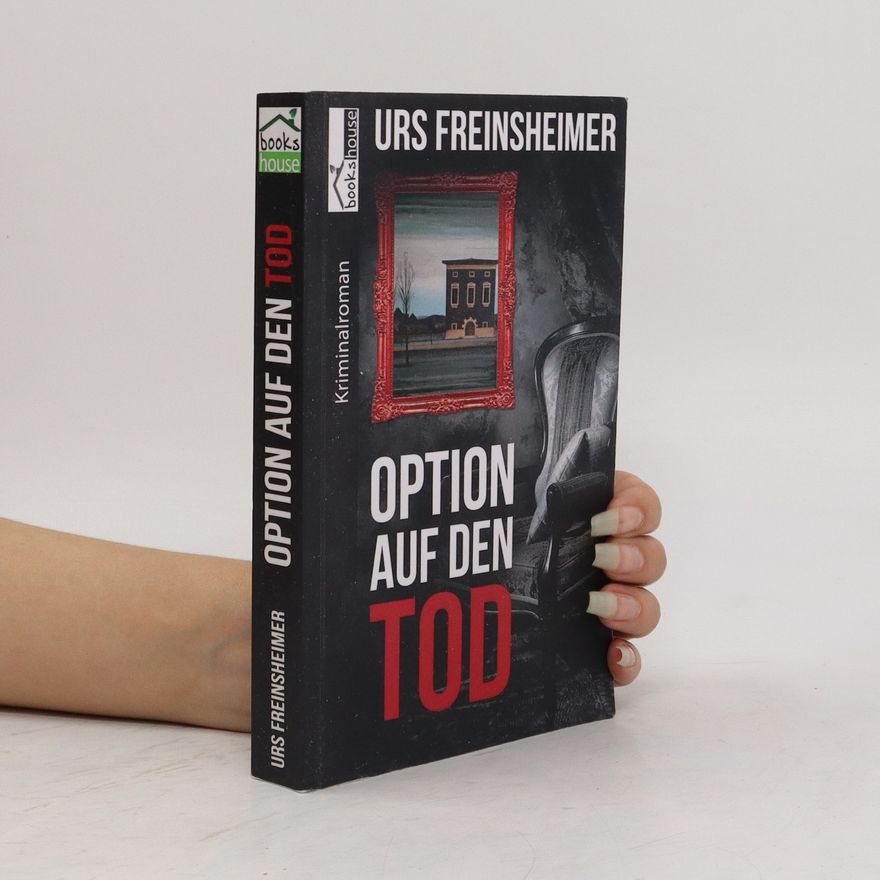 Urs Freinsheimer Option auf den Tod