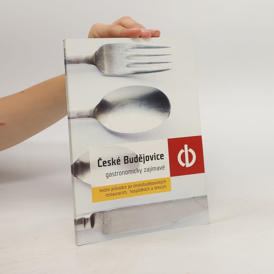 Kolektiv autorů České Budějovice gastronomicky zajímavé