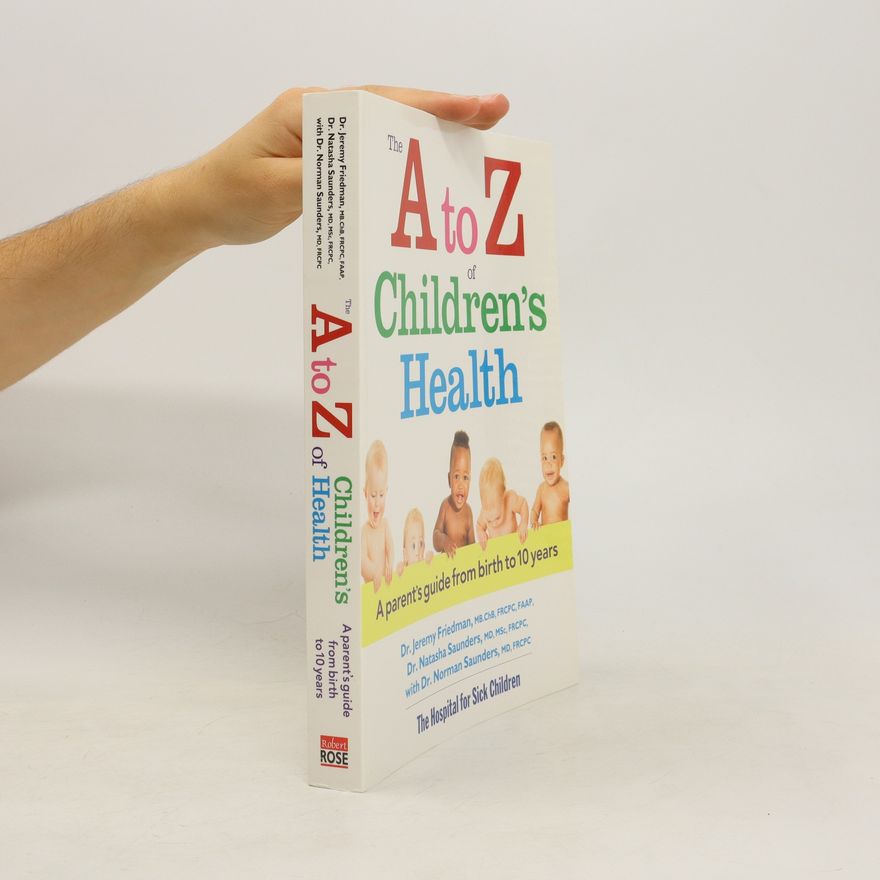 Norman Saunders The A to Z of Children's Health