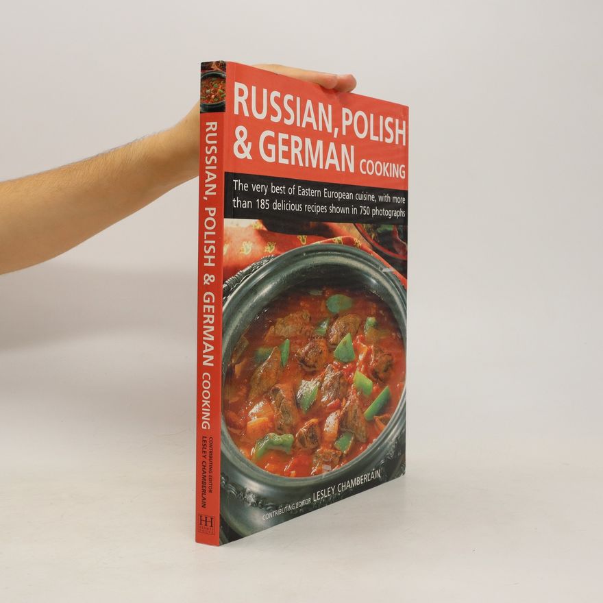 Kolektiv autorů Russian, Polish & German Cooking