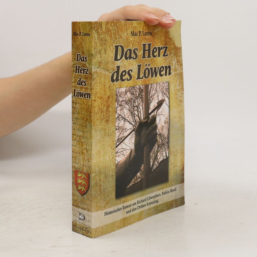 Mac P. Lorne Das Herz des Löwen