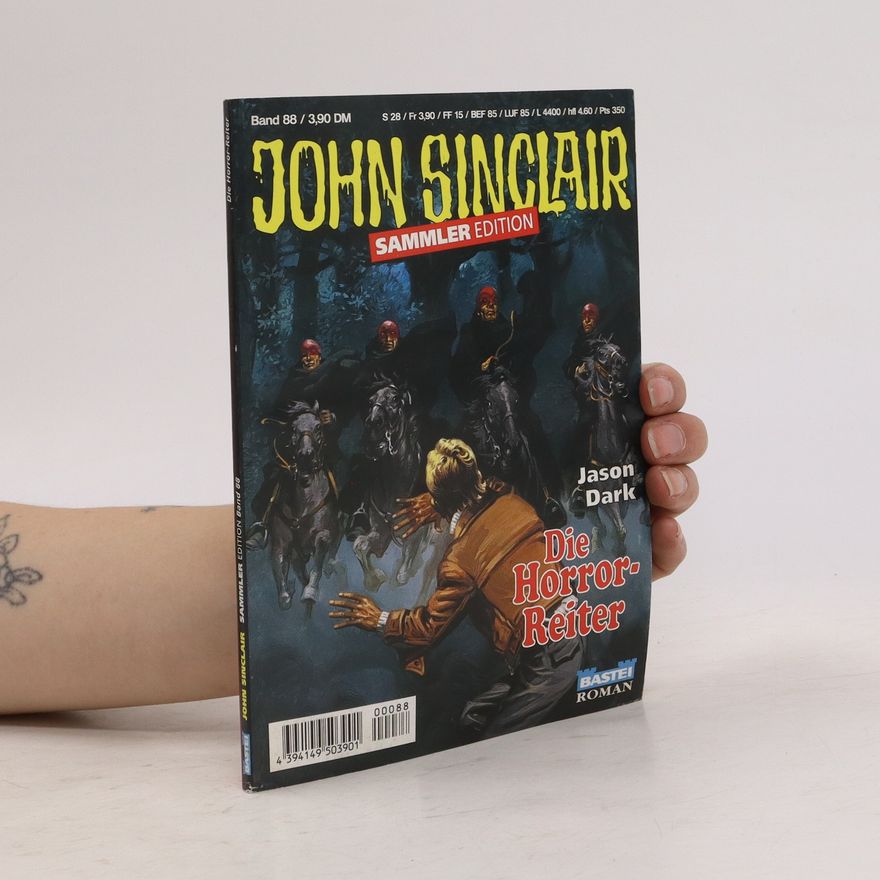 Jason Dark John Sinclair. Die Horror Reiter