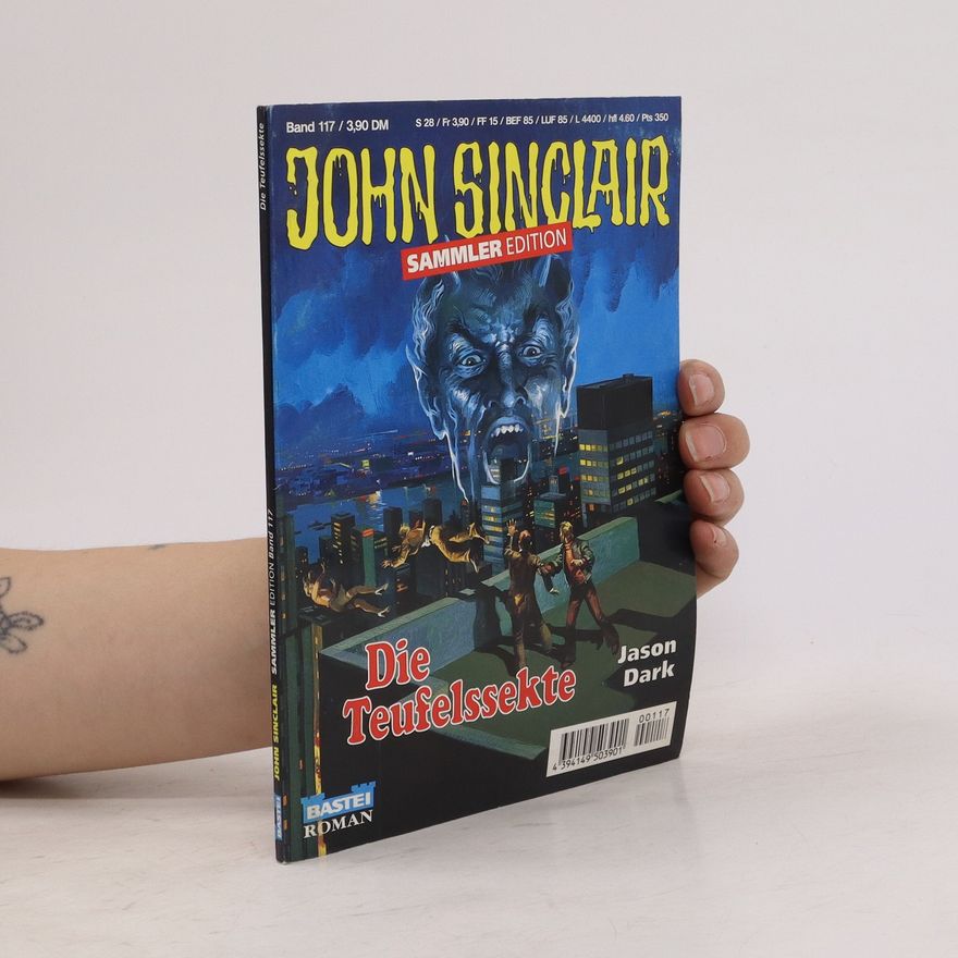 Jason Dark John Sinclair. Die Teufelssekte