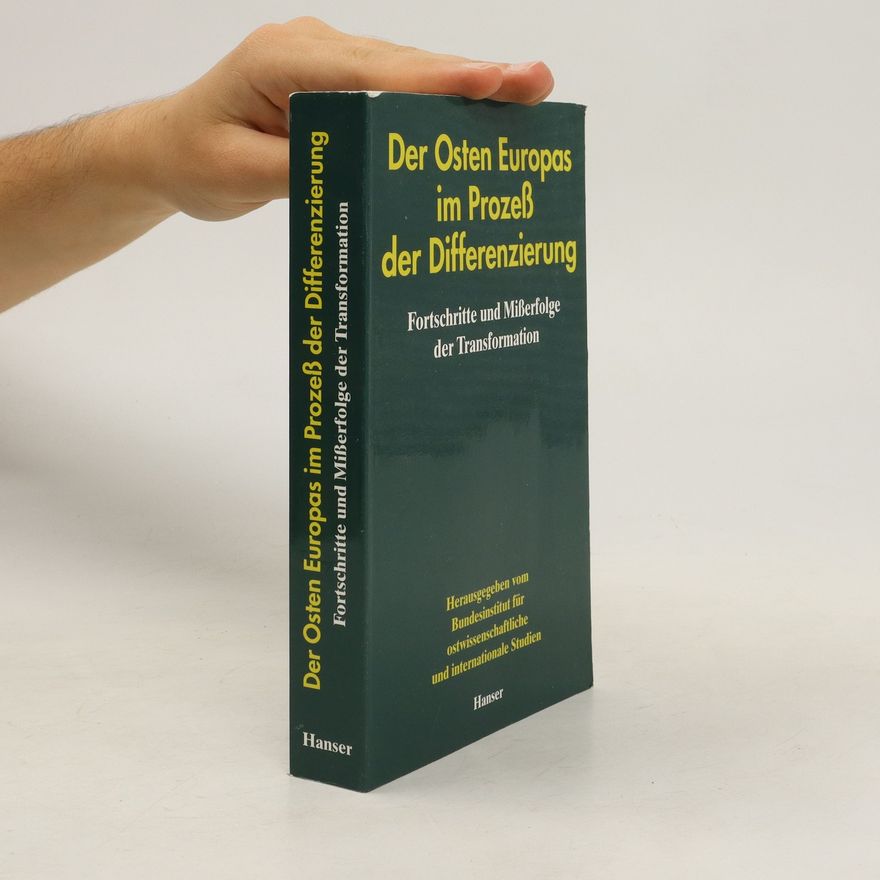 Autorenkollektiv Der Osten Europas im Prozeß der Differenzierung