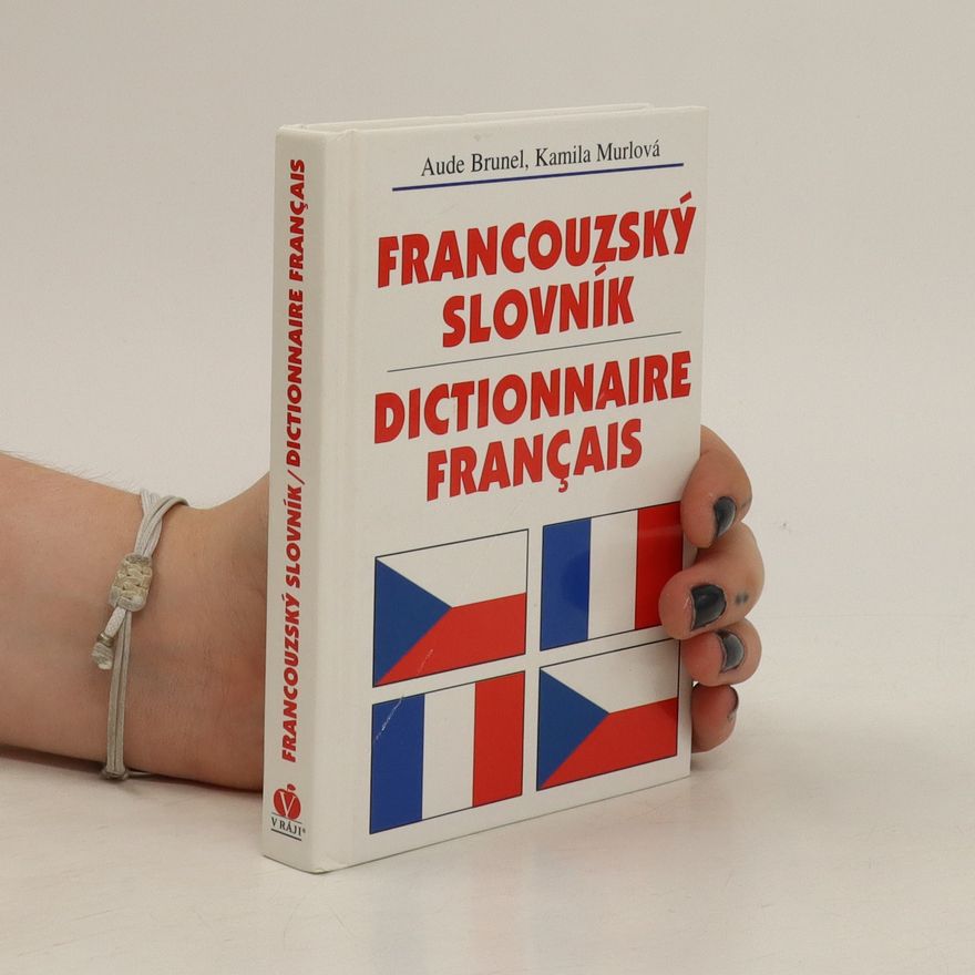 Kamila Murlová Francouzský slovník. Dictionnaire français