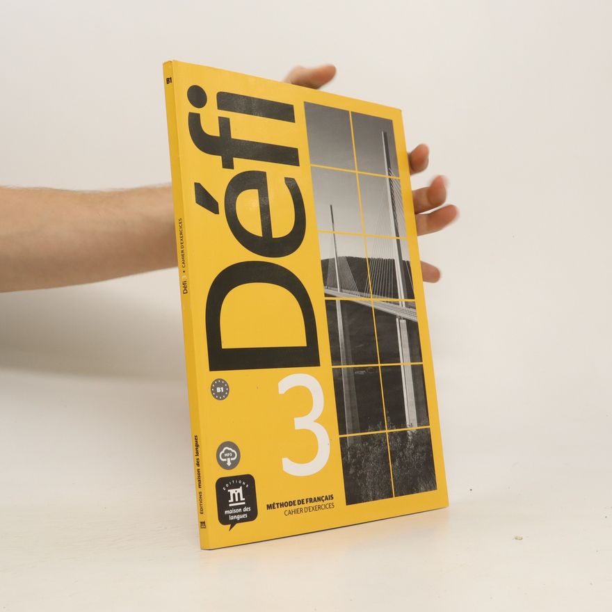Autorenkollektiv Défi 3. Cahier d'exercices