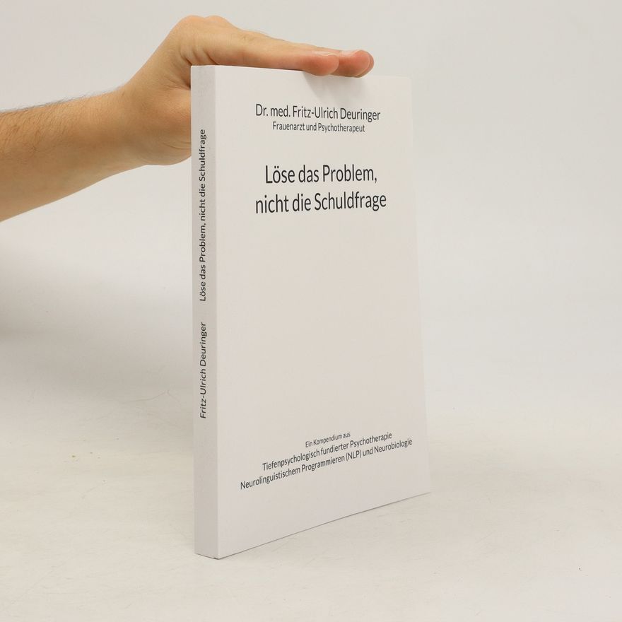 Fritz-Ulrich Deuringer Löse das Problem, nicht die Schuldfrage