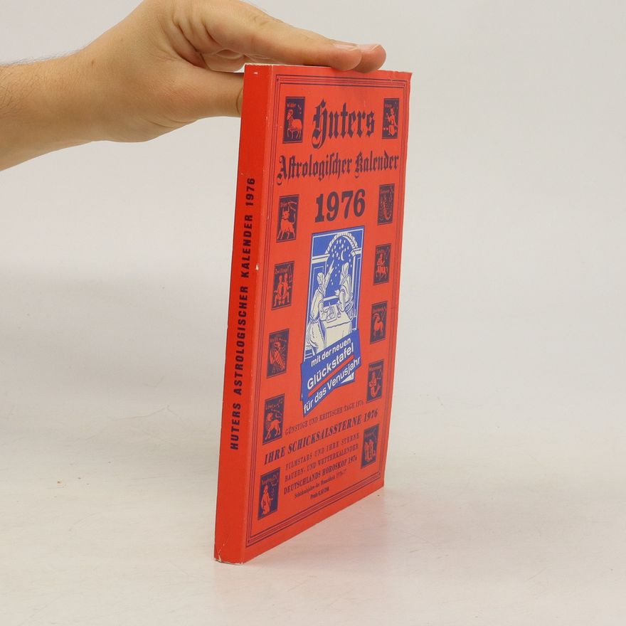 Autorenkollektiv Huters Astrologischer Kalender für das Mondjahr 1976