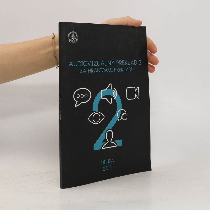 kolektiv Audiovizuálny preklad 2 za hranicami prekladu