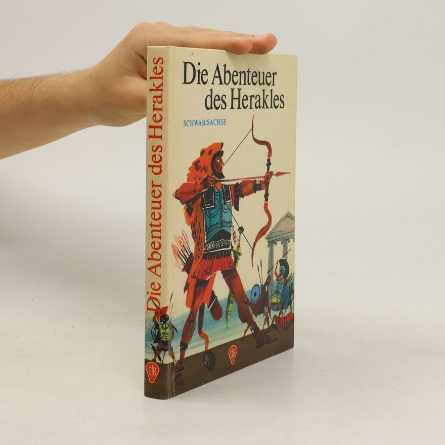 Günter Sachse Die Abenteuer des Herakles