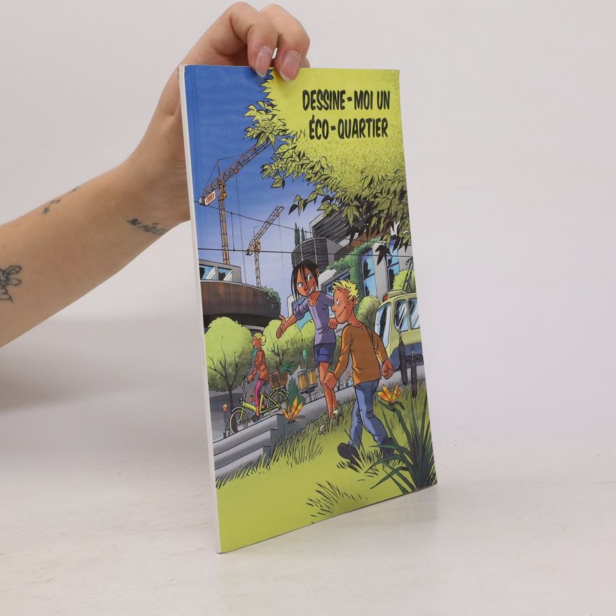 Autorenkollektiv Dessine-moi un éco-quartier