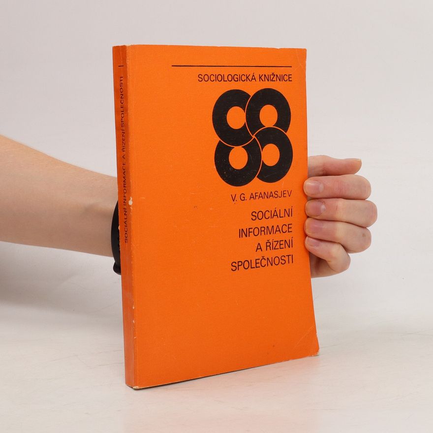 V. G. Afanasjev Sociální informace a řízení společnosti