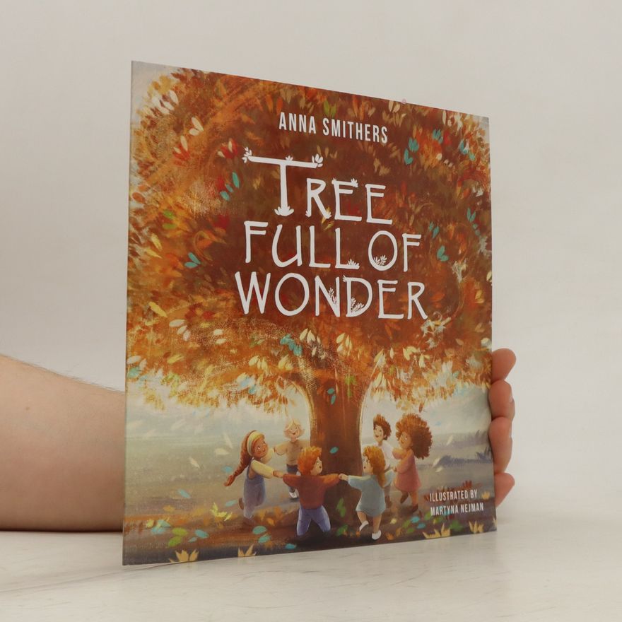 Anna Smithers Tree Full of Wonder