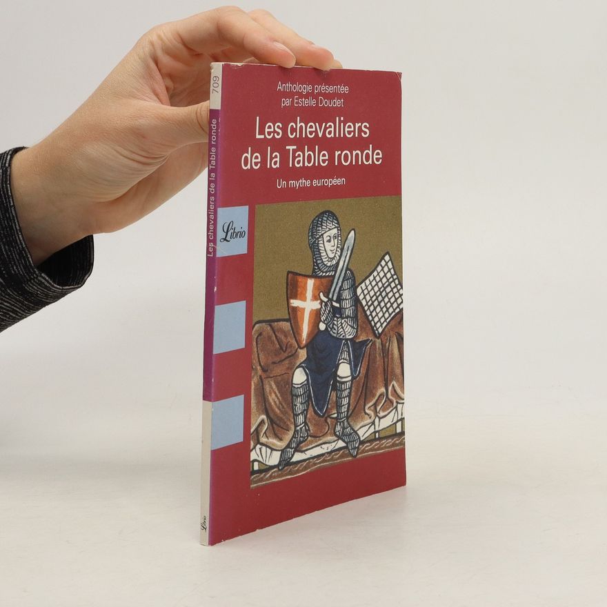 Estelle Doudet Les Chevaliers de la Table ronde
