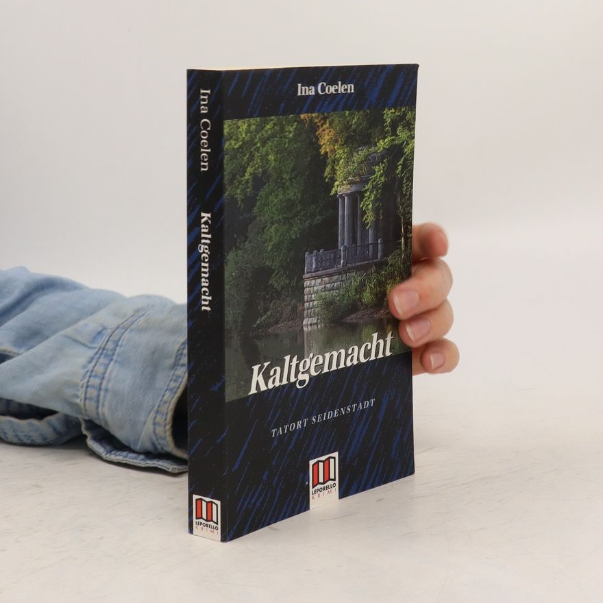 Ina Coelen-Simeonidis Kaltgemacht