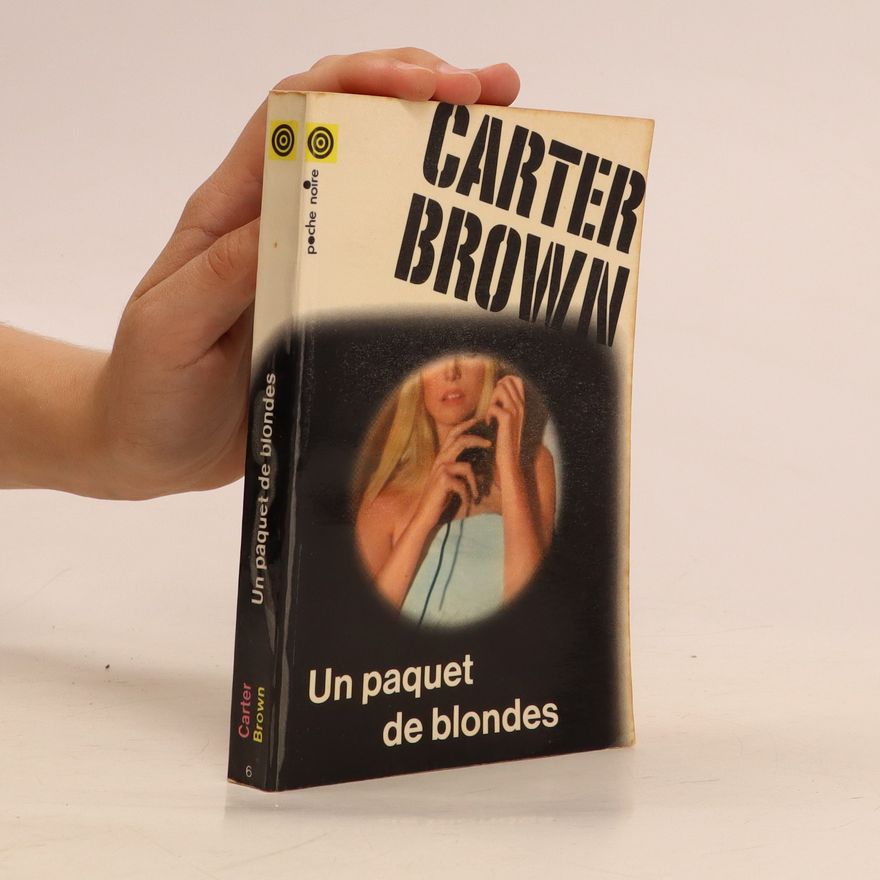 Carter Brown Un paquet de blondes