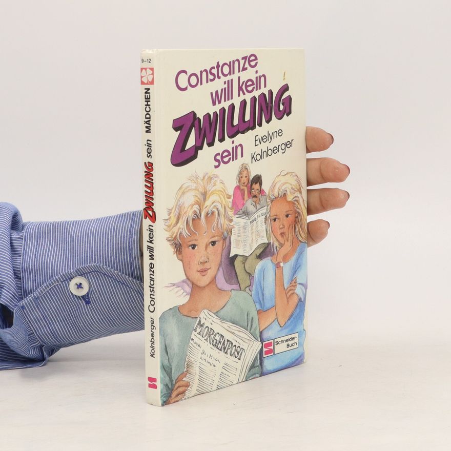 Evelyne Kolnberger Constanze will kein Zwilling sein