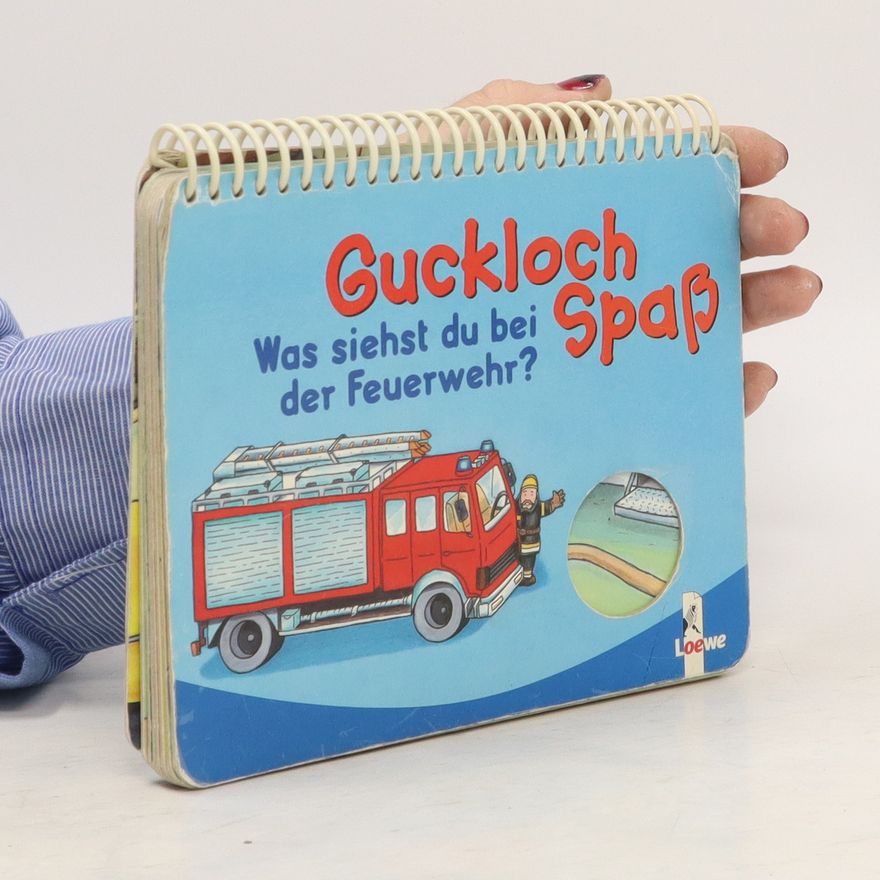 Imke Stotz Was siehst du bei der Feuerwehr?